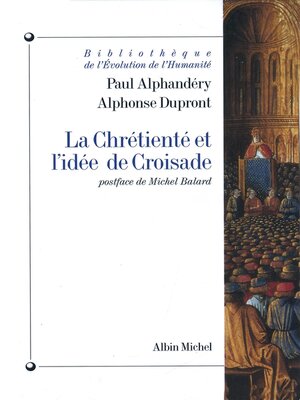 cover image of La Chrétienté et l'idée de croisade